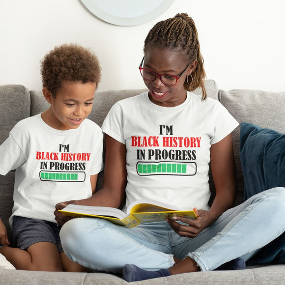BLACK HISTORY IN PROGRESS TEE - SHIRT